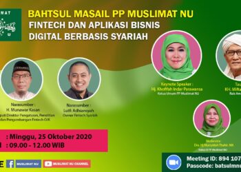 Muslimat NU adakan Bahtsul Masail Terkait dengan Fintech