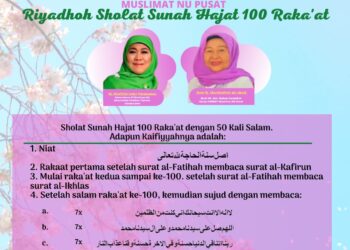 IJAZAH,RIYADHOH KEBANGSAAN,SHOLAT SUNAT HAJAT 100 RAKA’AT