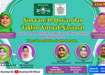 Tasawuf dibalik Ibadah Puasa, HIDMAT Muslimat NU Pusat gelar Taklim Virtual Nasional