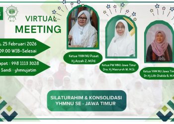 Silaturahim dan Konsolidasi  YHM NU Wil. Jawa Timur bersama YHM NU Pusat: Penguatan Visi, Regulasi Haji & Umrah, dan Konsolidasi basis Haji Ramah Perempuan.